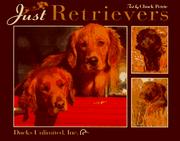 Cover of: Just Retrievers by Chuck Petrie, Chuck Petrie