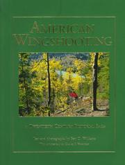 Cover of: American wingshooting: a twentieth century pictorial saga