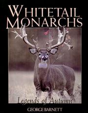 Cover of: Whitetail Monarchs: Legends of Autumn