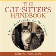 Cover of: The Cat-Sitter's Handbook: A Personalized Guide for Your Pet's Caregiver