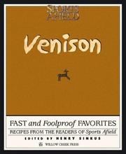 Cover of: Venison: Fast and Foolproof Favorites : Recipes from the Teaders of Sports Afield