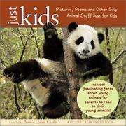 Cover of: Just Kids: Pictures, Poems and Other Silly Animal Stuff Just for Kids