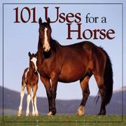 Cover of: 101 uses for a horse