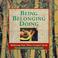 Cover of: Being, belonging, doing