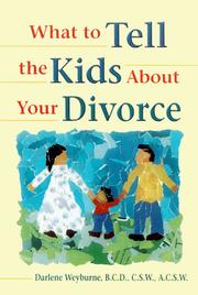 Cover of: What to tell the kids about your divorce