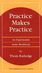 Cover of: Practice Makes Practice