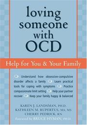 Cover of: Loving Someone with OCD: Help for You and Your Family