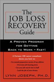 Cover of: The job-loss recovery guide by Joseph, Lynn Ph.D.