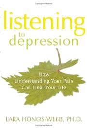 Cover of: Listening to Depression by Lara, Ph.D. Honos-Webb