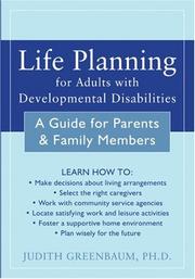 Cover of: Life Planning for Adults With Developmental Disabilities: A Guide for Parents And Family Members