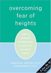 Cover of: Overcoming Fear of Heights by Martin M. Antony, Karen, Ph.D. Rowa