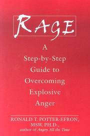 Cover of: Rage: A Step-by-step Guide to Overcoming Explosive Anger