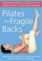 Cover of: Pilates for Fragile Backs: Recovering Strength & Flexibility After Surgery, Injury, or Other Back Problems