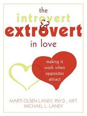 Cover of: The Introvert & Extrovert in Love: Making It Work When Opposites Attract