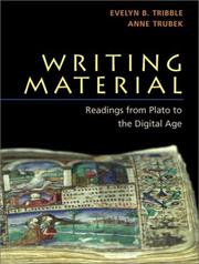 Cover of: Writing material: readings from Plato to the digital age