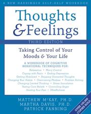 Cover of: Thoughts & Feelings: Taking Control of Your Moods and Your Life (Workbook Workbook)