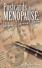 Cover of: Postcards from menopause by Lois Mowday Rabey