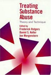 Cover of: Treating substance abuse: theory and technique