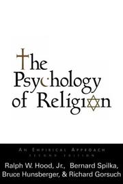 The Psychology of Religion: An Empirical Approach