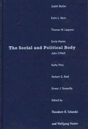 Cover of: The social and political body by Theodore R. Schatzki, Wolfgang Natter, editors.
