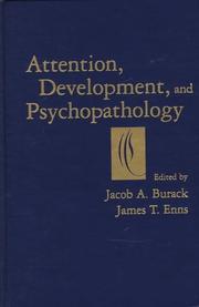 Cover of: Attention, development, and psychopathology