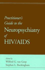 Cover of: Practitioner's guide to the neuropsychiatry of HIV/AIDS by edited by Wilfred G. van Gorp and Stephan L. Buckingham.