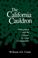 Cover of: The California cauldron