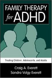 Cover of: Family Therapy for ADHD: Treating Children, Adolescents, and Adults
