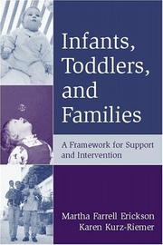 Cover of: Infants, Toddlers, and Families: A Framework for Support and Intervention