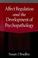 Cover of: Affect Regulation and the Development of Psychopathology