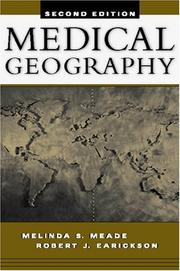 Cover of: Medical Geography, Second Edition by Melinda S. Meade, Robert J. Earickson
