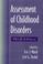 Cover of: Assessment of Childhood Disorders
