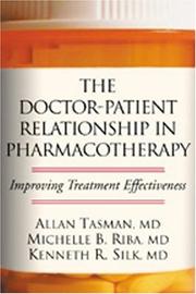 Cover of: The Doctor-Patient Relationship in Pharmacotherapy: Improving Treatment Effectiveness