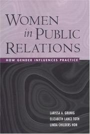 Cover of: Women in Public Relations: How Gender Influences Practice