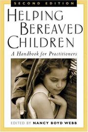 Cover of: Helping Bereaved Children, Second Edition: A Handbook for Practitioners