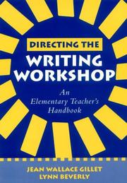 Cover of: Directing the Writing Workshop: An Elementary Teacher's Handbook