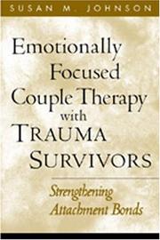 Cover of: Emotionally Focused Couple Therapy with Trauma Survivors by Susan M. Johnson