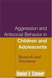 Cover of: Aggression and Antisocial Behavior in Children and Adolescents: Research and Treatment