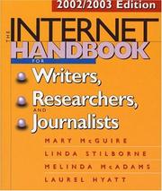 Cover of: The Internet handbook for writers, researchers, and journalists by Mary McGuire ... [et al.].