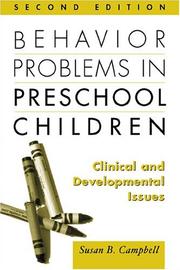 Cover of: Behavior Problems in Preschool Children, Second Edition: Clinical and Developmental Issues