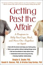 Cover of: Getting Past the Affair by Douglas K. Snyder, Donald H. Baucom, Kristina Coop Gordon