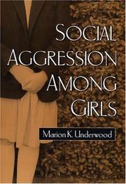Cover of: Social Aggression among Girls (Guilford Series On Social And Emotional Development) by Marion K. Underwood