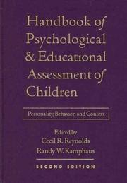 Cover of: Handbook of psychological and educational assessment of children: personality, behavior, and context