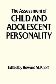 Cover of: The assessment of child and adolescent personality by edited by Howard M. Knoff.