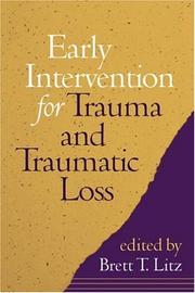 Cover of: Early Intervention for Trauma and Traumatic Loss