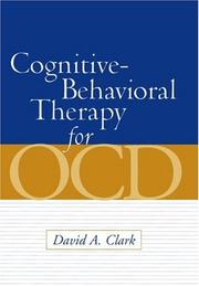 Cover of: Cognitive-Behavioral Therapy for OCD | David A. Clark