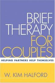 Cover of: Brief Therapy for Couples | W. Kim Halford