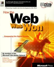 Cover of: How the Web was won: conquering the digital frontier