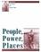 Cover of: People, Power, Places (Perspectives in Vernacular Architecture)