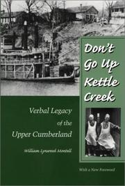 Cover of: Don't go up Kettle Creek: verbal legacy of the Upper Cumberland : with a new foreword